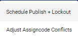 screenshot of selecting the schedule publish + lockout option